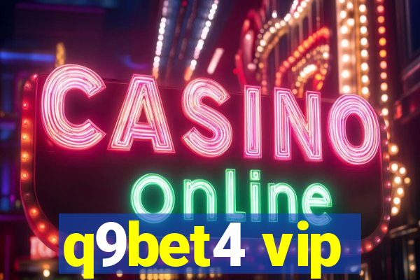 q9bet4 vip